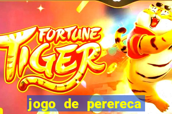 jogo de perereca de mulher